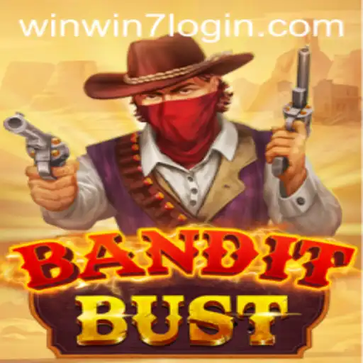 BanditBust: Unveiling the Thrills of the Game and How WINWIN7 Elevated the Experience